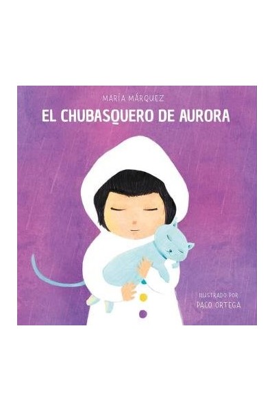 CHUBASQUERO DE AURORA,EL