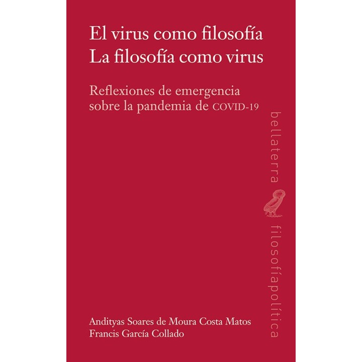 VIRUS COMO FILOSOFIA,EL