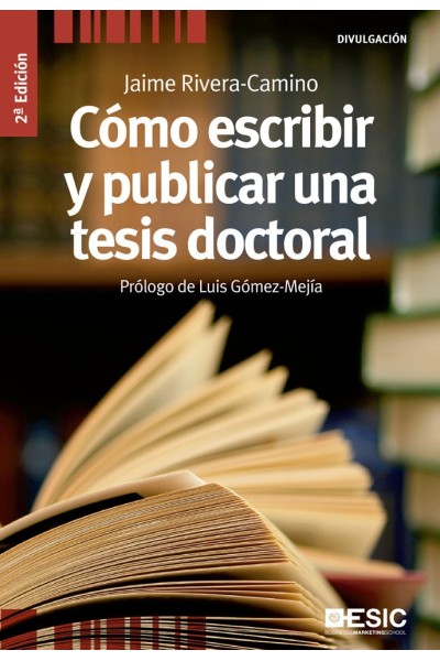 COMO ESCRIBIR Y PUBLICAR UNA TESIS DOCTORAL