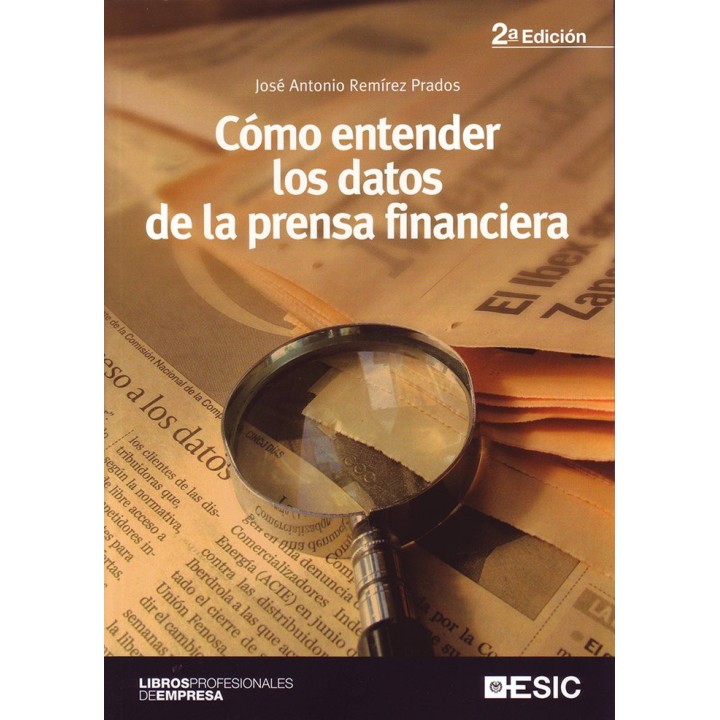 COMO ENTENDER LOS DATOS DE LA PRENSA FINANCIERA
