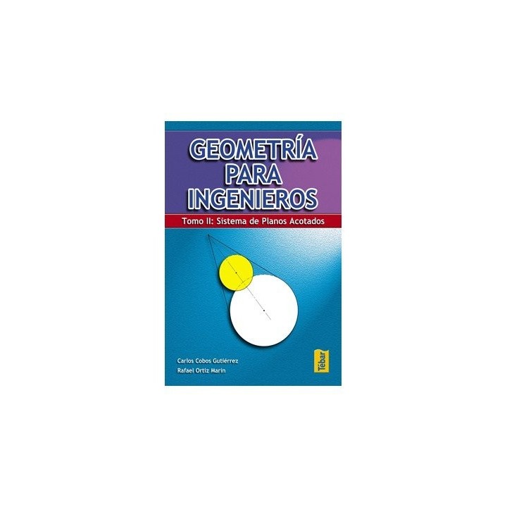 GEOMETRIA PARA INGENIEROS II: SISTEMA DE PLANOS ACOTADOS