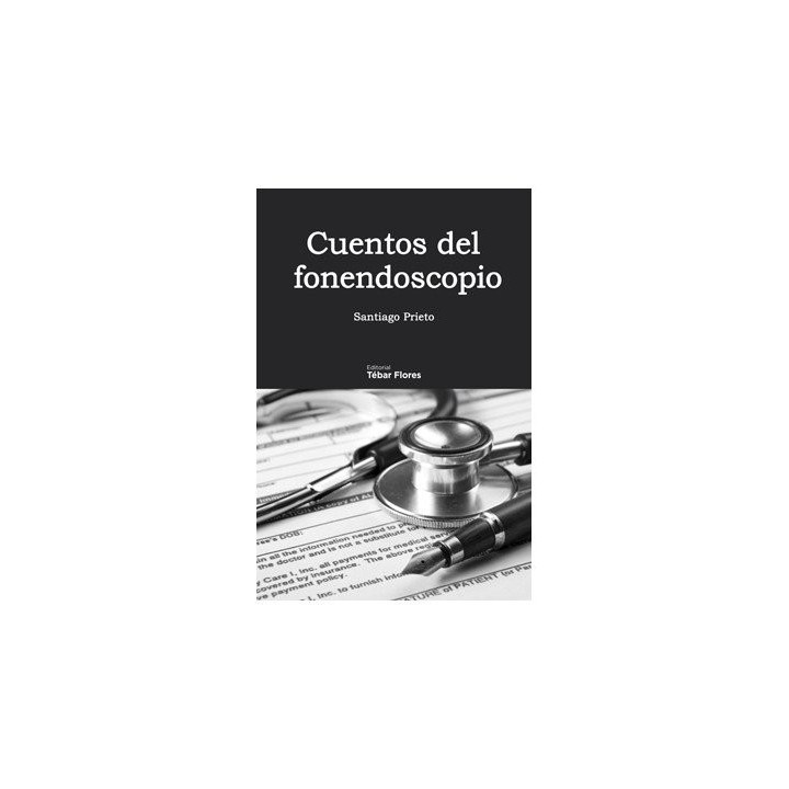CUENTOS DEL FONENDOSCOPIO