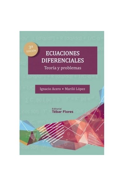 ECUACIONES DIFERENCIALES 3ED TEORIA Y PR