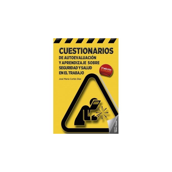 CUESTIONARIOS DE AUTOEVALUACION Y APRENDIZAJE SOBRE SEGURIDA