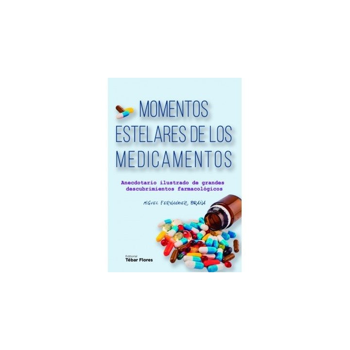 MOMENTOS ESTELARES DE LOS MEDICAMENTOS