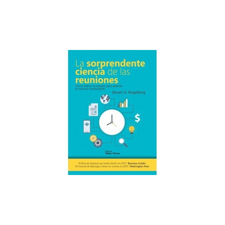 LA SORPRENDENTE CIENCIA DE LAS REUNIONES