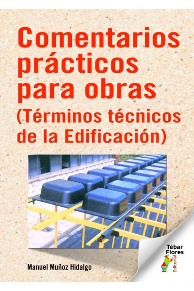COMENTARIOS PRACTICOS PARA OBRAS
