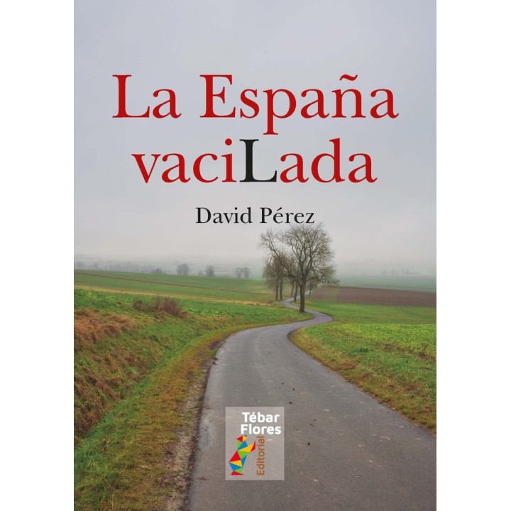 LA ESPAÑA VACILADA