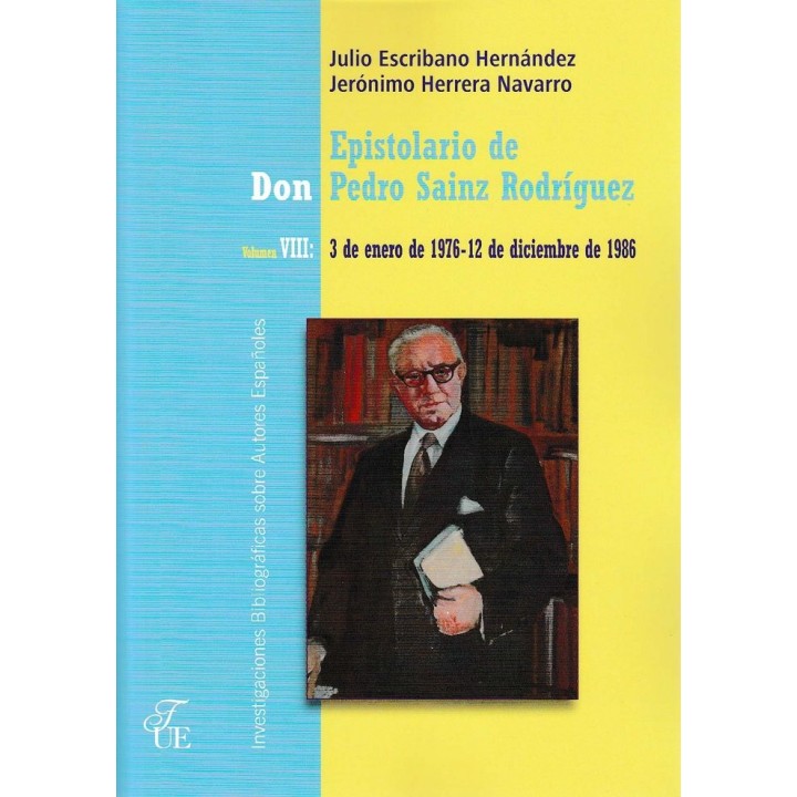 EPISTOLARIO DE DON PEDRO SAINZ RODRIGUEZ