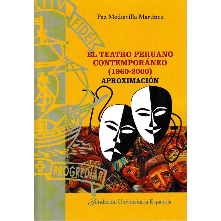 TEATRO PERUANO CONTEMPORANEO (1960-2000). APROXIMACION,EL