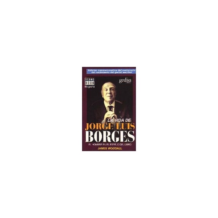 VIDA DE JORGE LUIS BORGES,LA