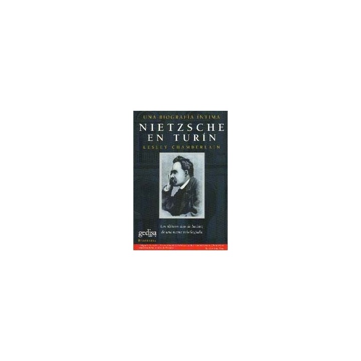NIETZSCHE EN TURIN BIOGRAFIA INTIMA