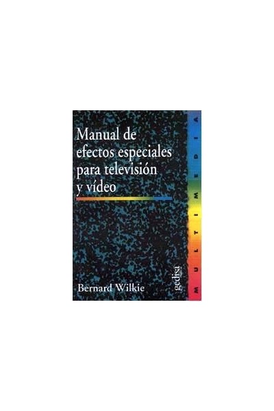 MANUAL EFECTOS ESPECIALES TELEVISION Y VIDEO