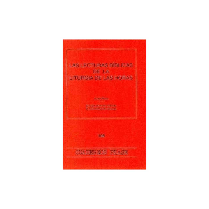 LECTURAS BIBLICAS DE LA LITURGIA DE LAS HORAS, LAS