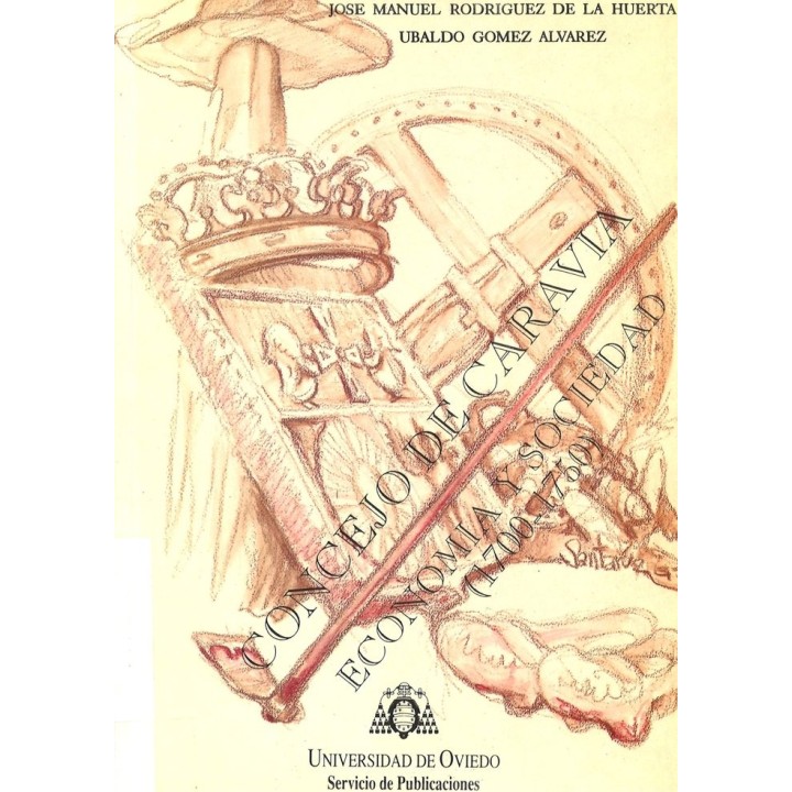 CONCEJO DE CARAVIA. ECONOMIA Y SOCIEDAD (1700-1750),EL