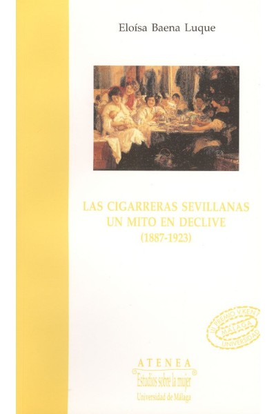LAS CIGARRERAS SEVILLANAS