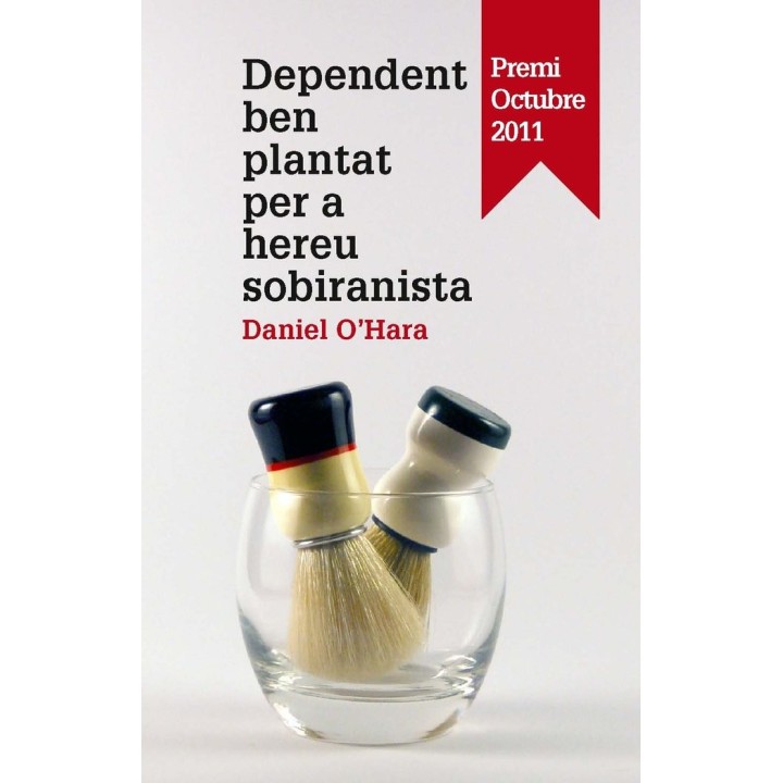 DEPENDENT BEN PLANTAT PER A HEREU SOBIRANISTA