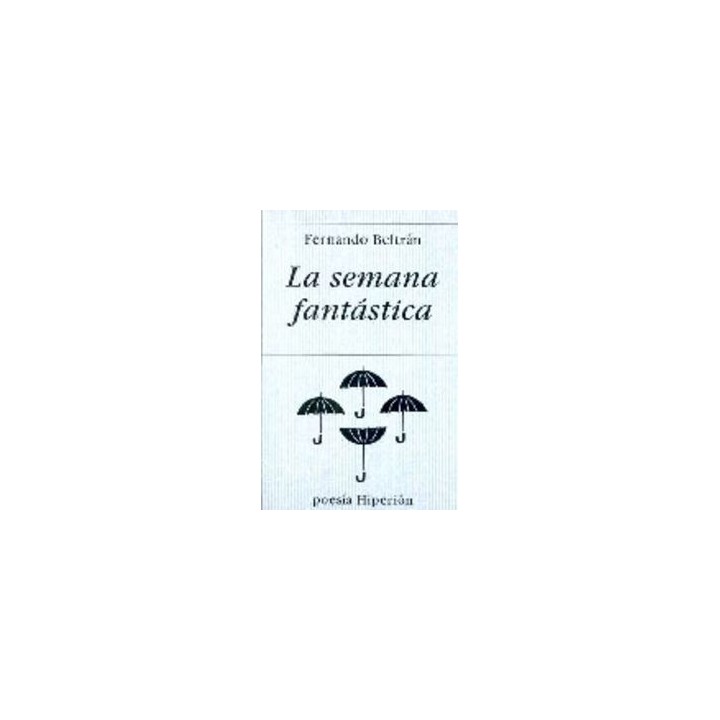 SEMANA FANTASTICA,LA