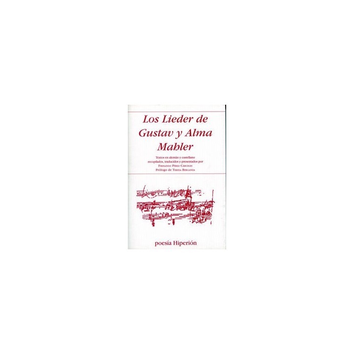 LIEDER DE GUSTAV Y ALMA MAHLER, LOS