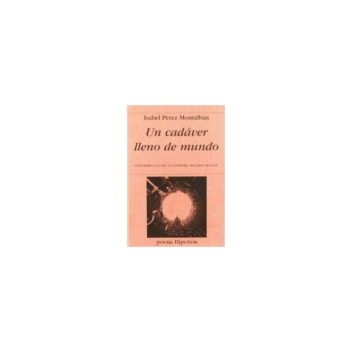 UN CADAVER LLENO DE MUNDO