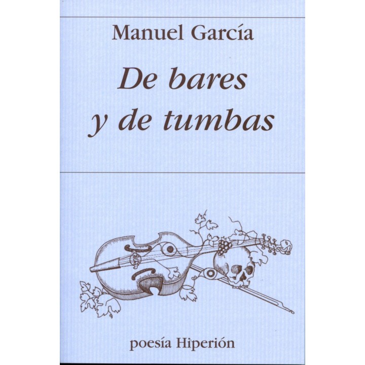 DE BARES Y DE TUMBAS