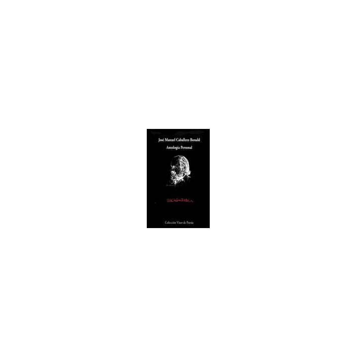 ANTOLOGIA PERSONAL CABALLERO BONALD +CD