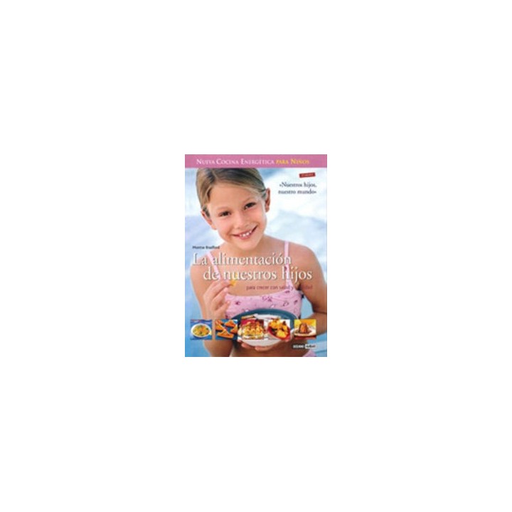 ALIMENTACION DE NUESTROS HIJOS