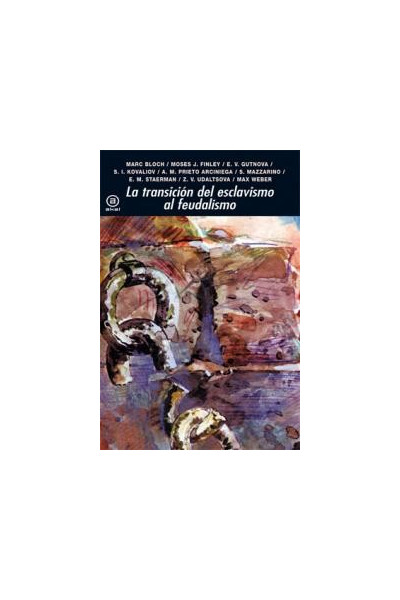 TRANSICION DEL ESCLAVISMO AL FEUDALISMO,LA 2011