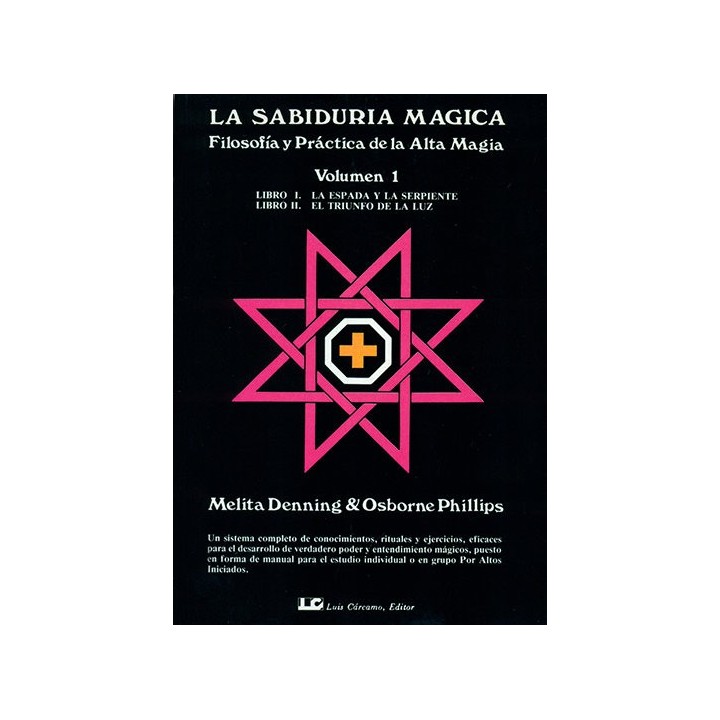 SABIDURIA MAGICA. TOMO 1,LA
