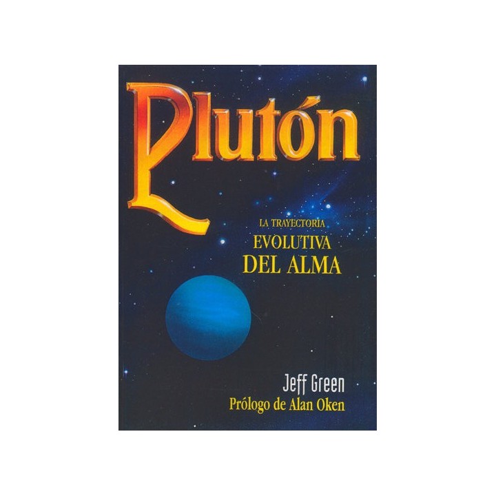 PLUTON LA TRAYECTORIA EVOLUTIVA DEL ALMA