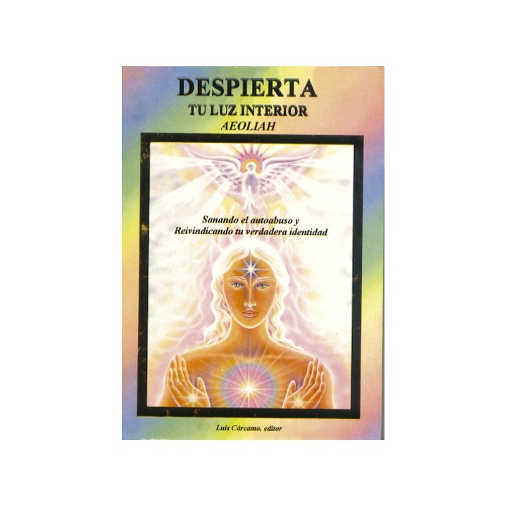 DESPIERTA TU LUZ INTERIOR