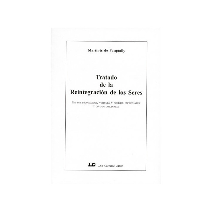TRATADO DE LA REINTEGRACION DE LOS SERES