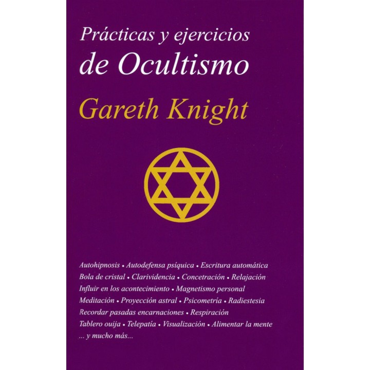 PRACTICAS Y EJERCICIOS DE OCULTISMO