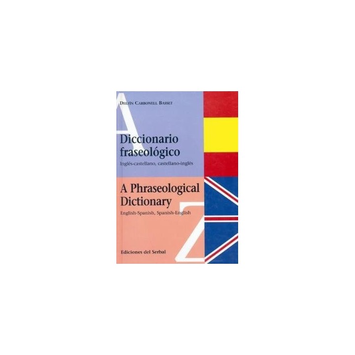 DIC.FRASEOLOGICO INGLES ESPAÑOL