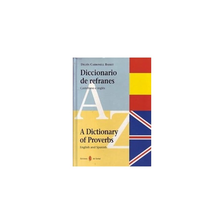 DIC.REFRANES ESPAÑOL/INGLES