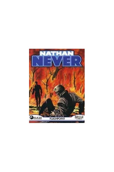 Nathan Never. Numero 3. Flashpoint