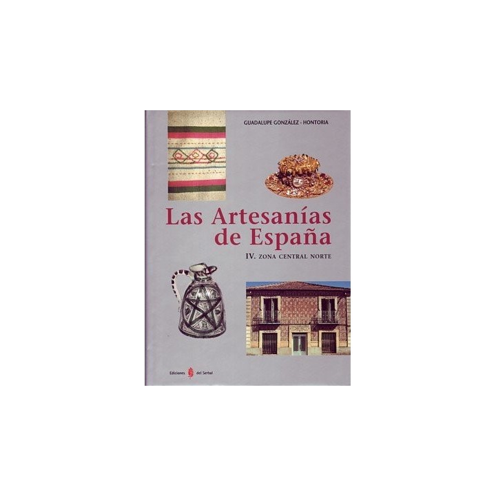 ARTESANIAS DE ESPAÑA, LAS ZONA CENTRAL NORTE