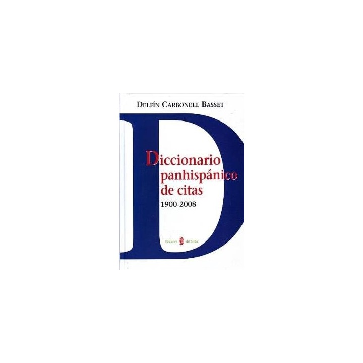 DICCIONARIO PANHISPANICO DE CITAS 1900.2008