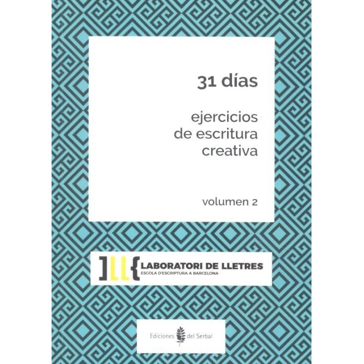 31 DIAS EJERCICIOS ESCRITURA CREATIVA VOL 2