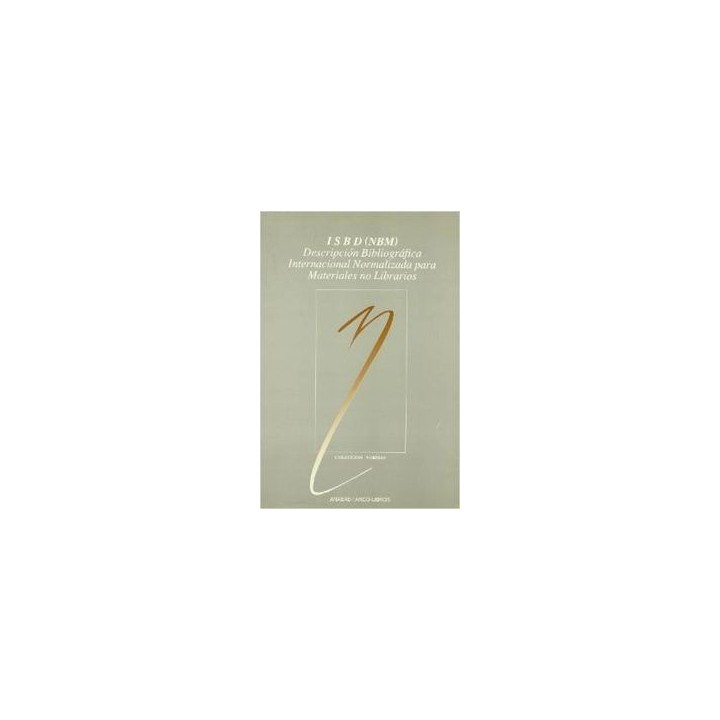 ISBD (NBM) DES BIBLIOGRAFICA INT NORM MAT NO LIBR
