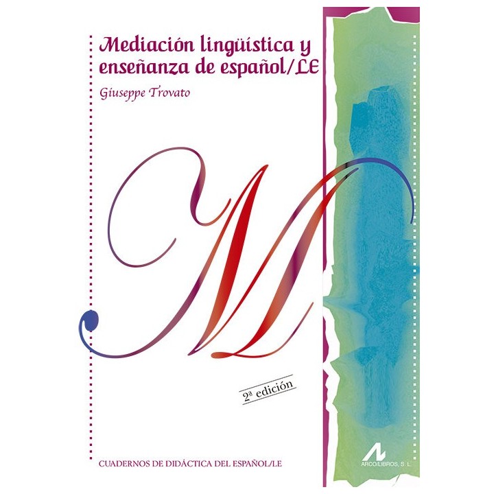 MEDIACION LINGUISTICA Y ENSEÑANZA DE ESPAÑOL LE