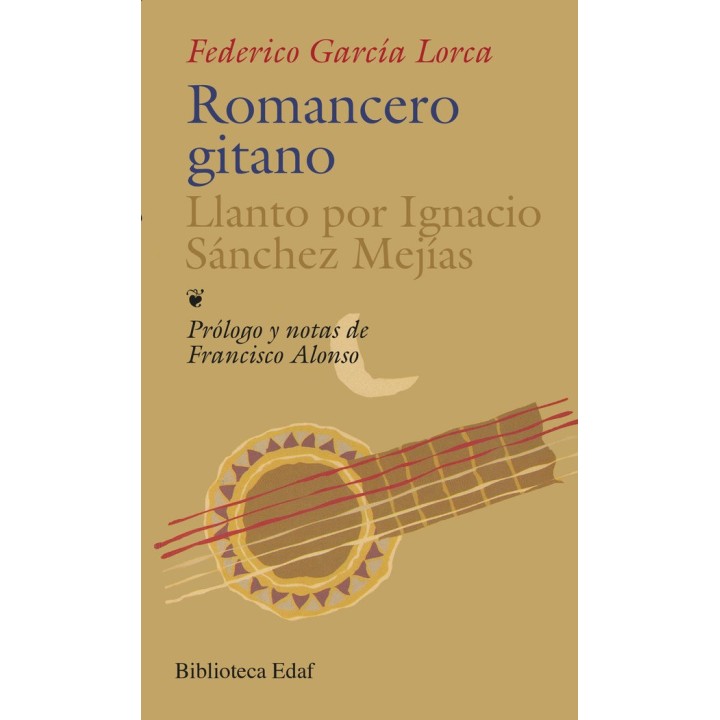 ROMANCERO GITANO LLANTO POR IGNACIO SANCHEZ MEGIAS
