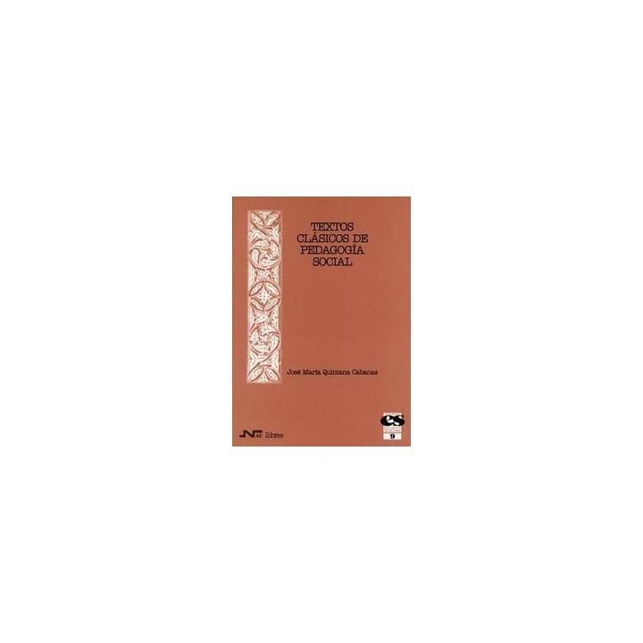 TEXTOS CLASICOS DE PEDAGOGIA SOCIAL