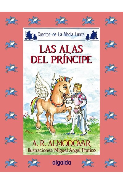 CUENTOS MEDIA LUNITA 43 (R) LAS ALAS DEL PRINCIPE