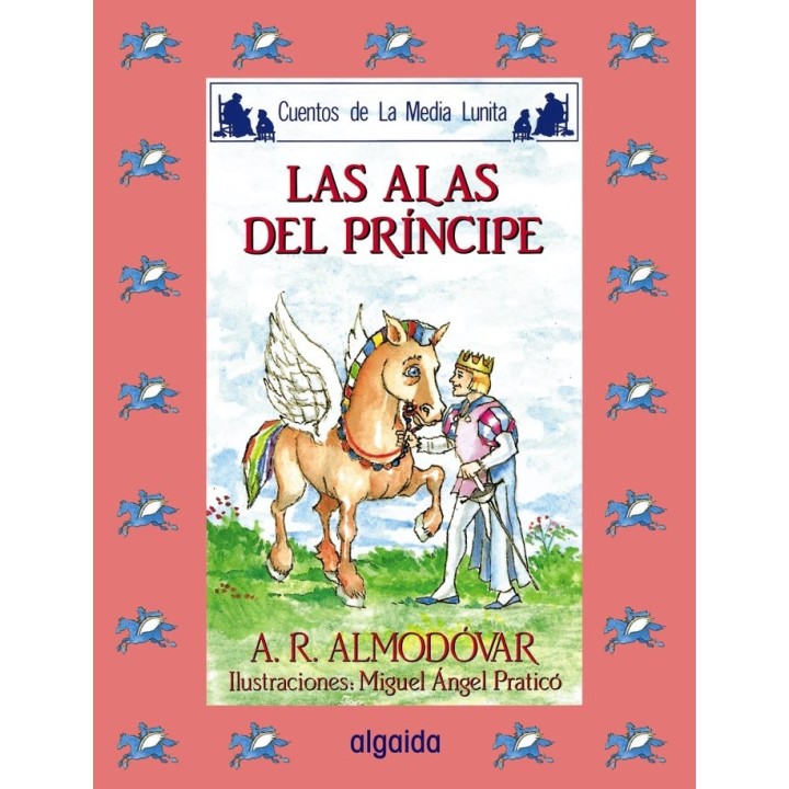 CUENTOS MEDIA LUNITA 43 (R) LAS ALAS DEL PRINCIPE