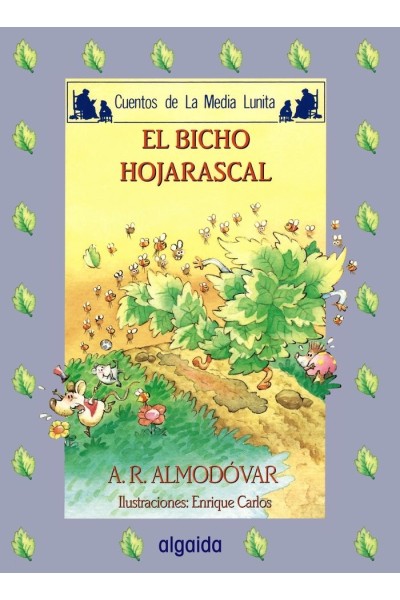 CUENTOS MEDIA LUNITA 50 (R) EL BICHO HOJARASCAL