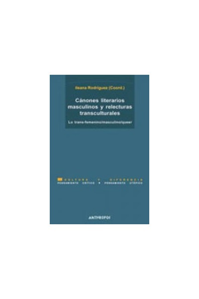 CANONES LITERARIOS MASCULINOS Y RELECTURAS