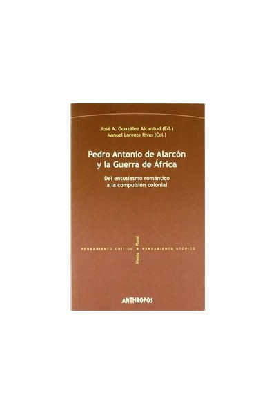 PEDRO ANTONIO DE ALARCON Y LA GUERRA DE AFRICA