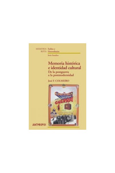 MEMORIA HISTORICA E IDENTIDAD CULTURAL