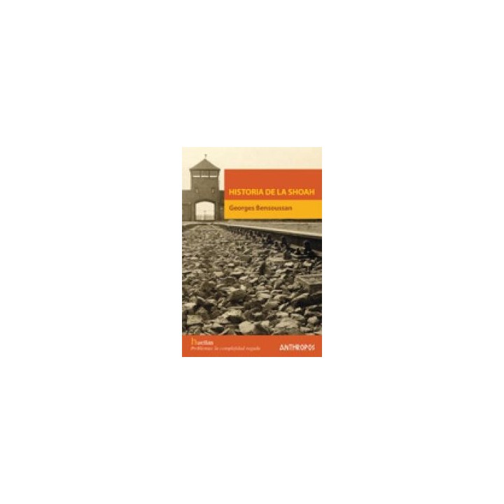 HISTORIA DE LA SHOAH